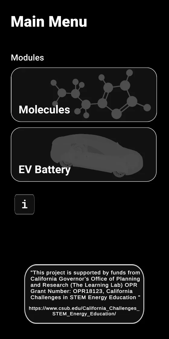 Main menu with two modules, Molecules and EV Battery, and the grant acknowledgement for the California Challenges in STEM Energy Education program